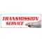 Signmission TRANSMISSION SERVICE BANNER SIGN tranny repair auto car service mechanic B-72 Transmission Service - alternate 1
